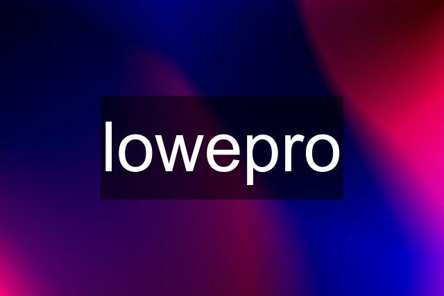 lowepro