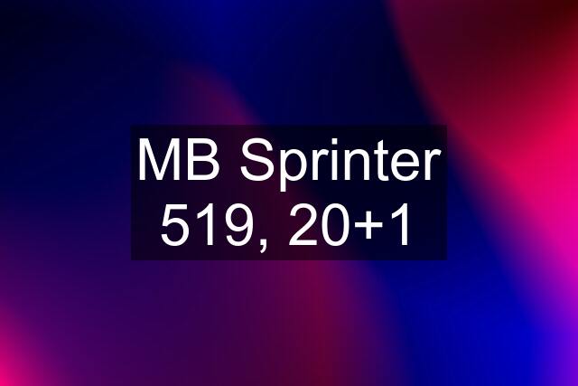 MB Sprinter 519, 20+1