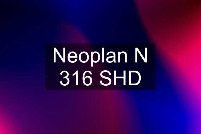 Neoplan N 316 SHD