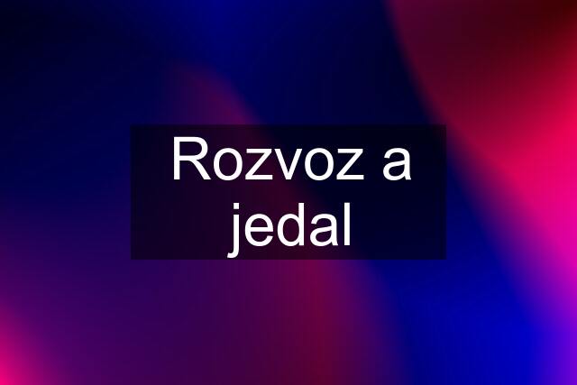 Rozvoz a jedal