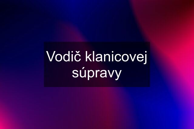 Vodič klanicovej súpravy