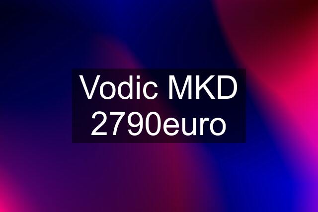 Vodic MKD 2790euro