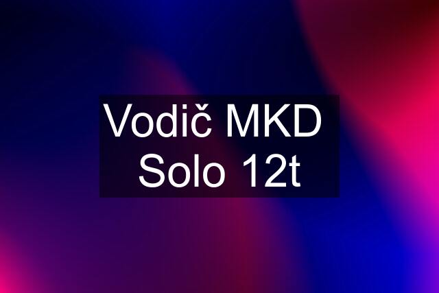 Vodič MKD  Solo 12t