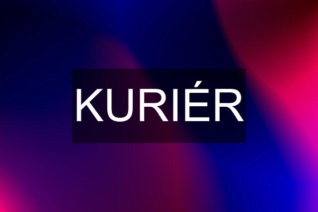 KURIÉR