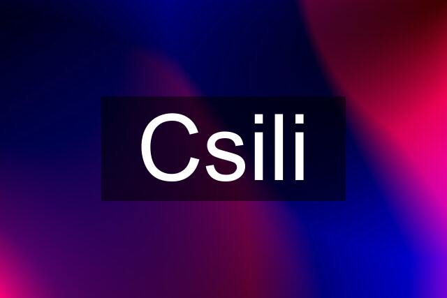 Csili