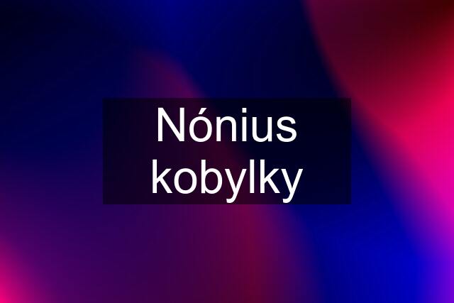 Nónius kobylky