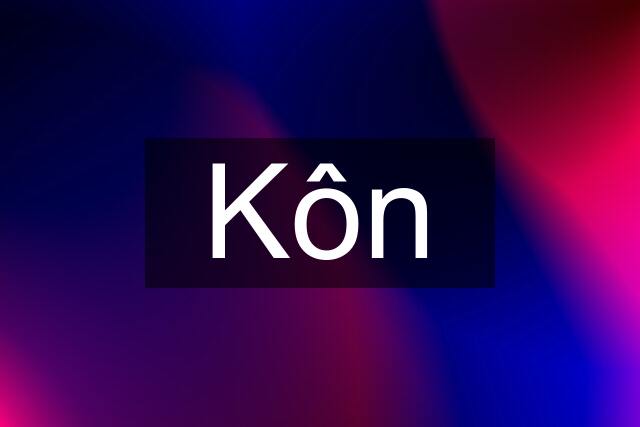 Kôn