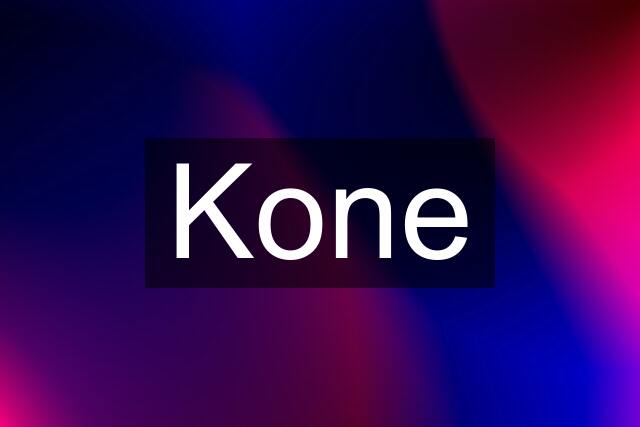 Kone