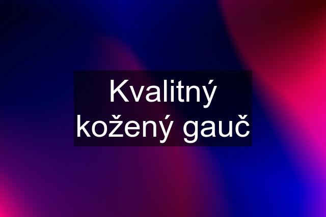 Kvalitný kožený gauč