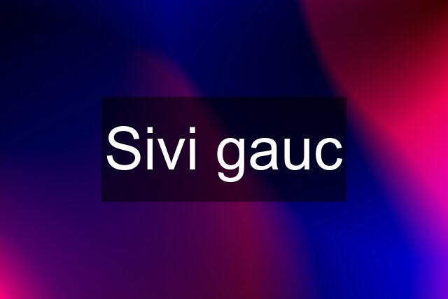 Sivi gauc