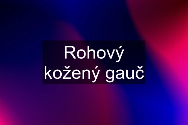 Rohový kožený gauč