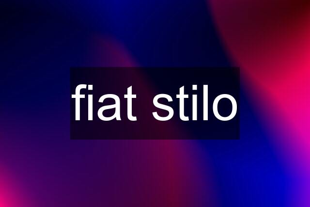 fiat stilo