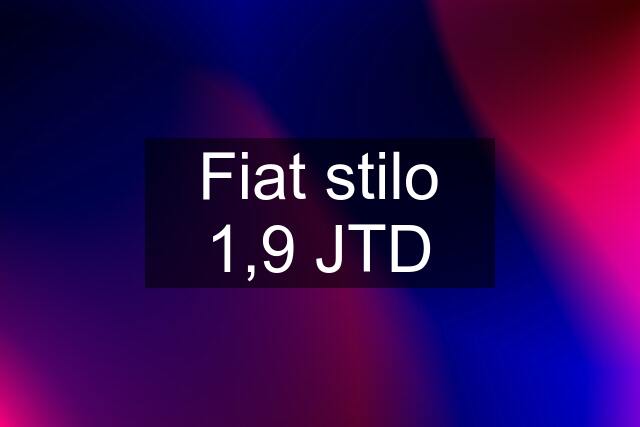 Fiat stilo 1,9 JTD