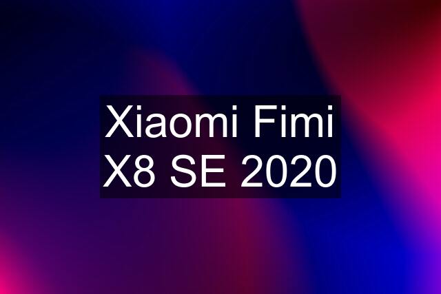 Xiaomi Fimi X8 SE 2020