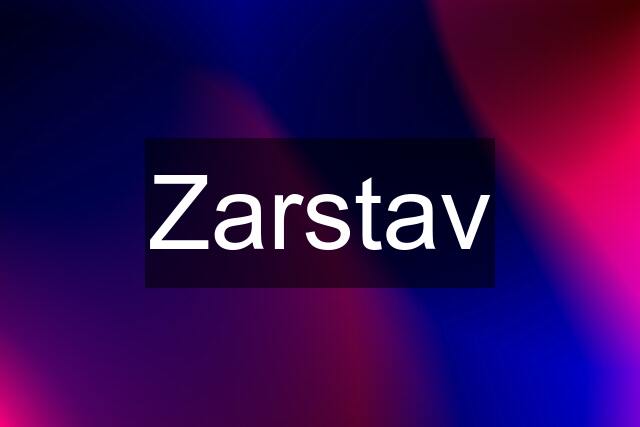 Zarstav