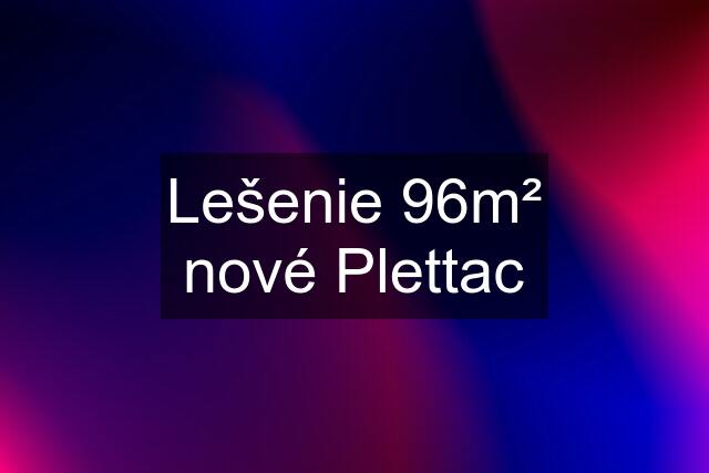 Lešenie 96m² nové Plettac