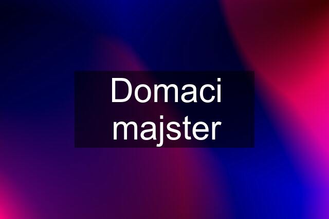 Domaci majster