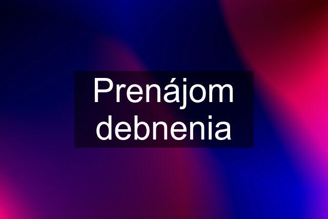 Prenájom debnenia