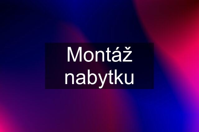 Montáž nabytku