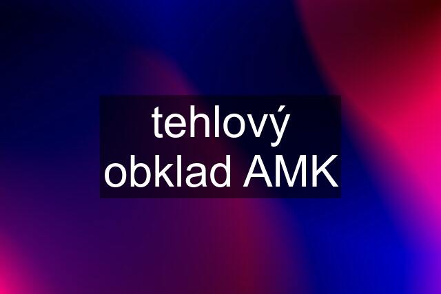 tehlový obklad AMK