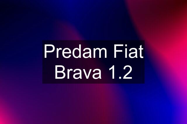 Predam Fiat Brava 1.2