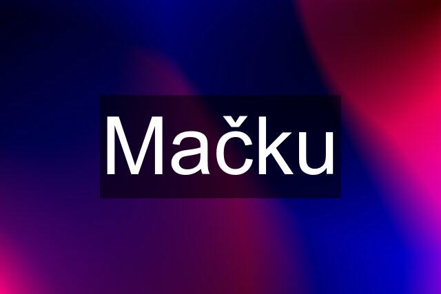 Mačku