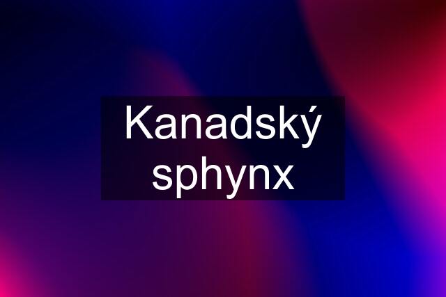 Kanadský sphynx