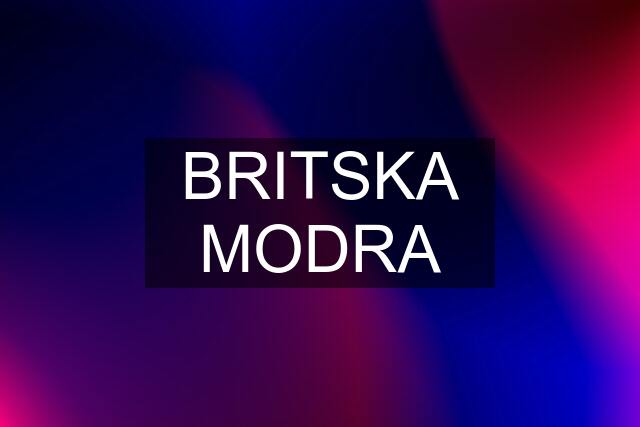 BRITSKA MODRA