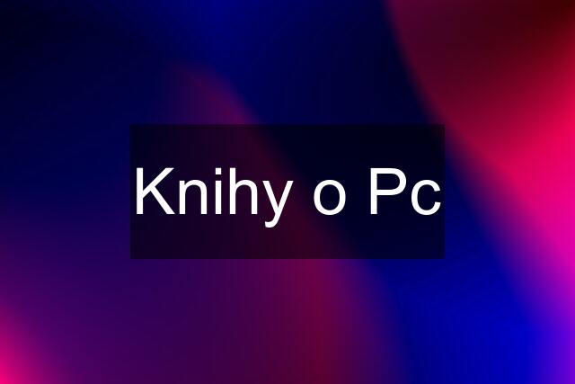 Knihy o Pc