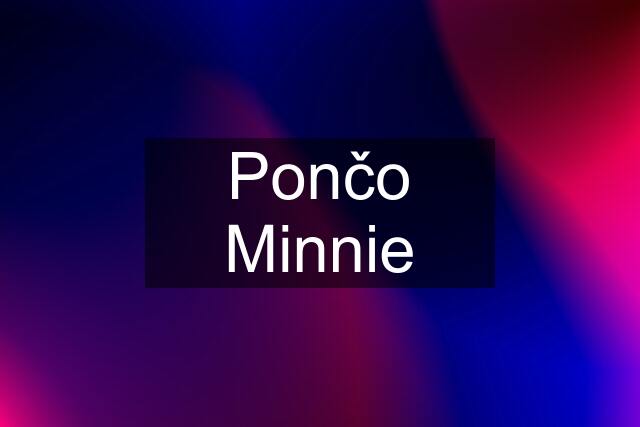 Pončo Minnie