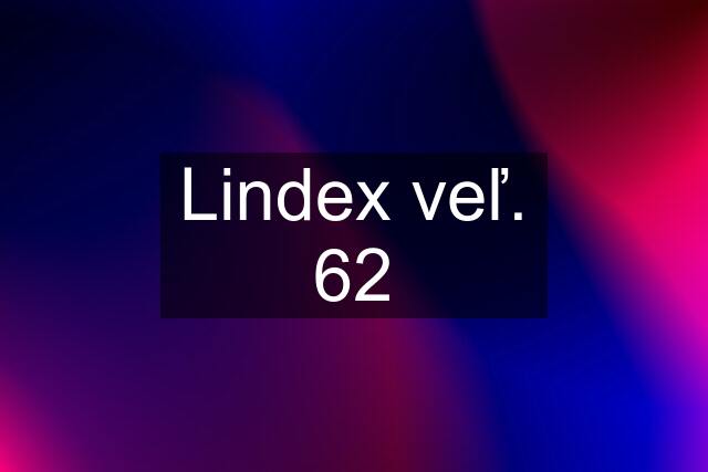 Lindex veľ. 62