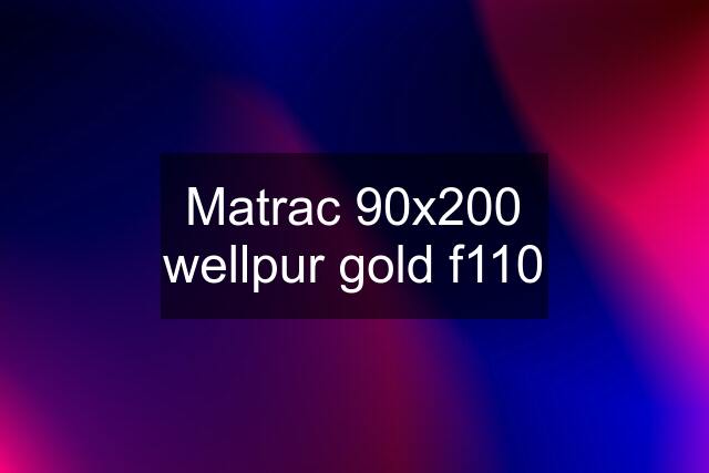 Matrac 90x200 wellpur gold f110