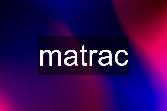 matrac