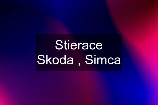 Stierace Skoda , Simca