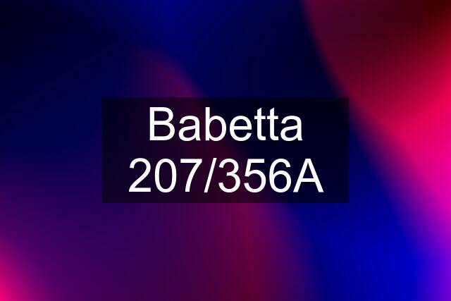 Babetta 207/356A