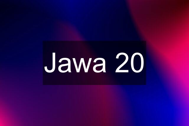 Jawa 20