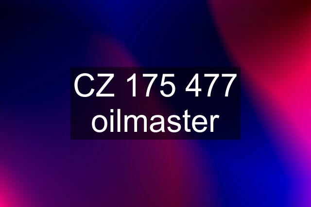 CZ 175 477 oilmaster