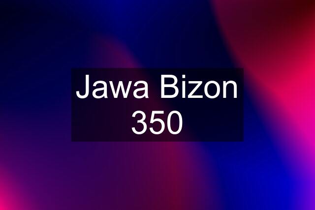 Jawa Bizon 350