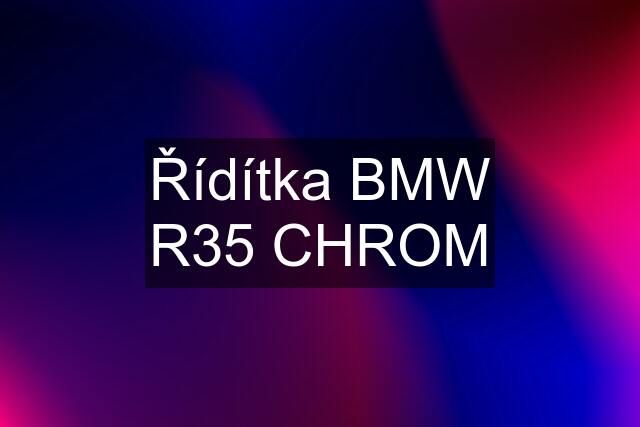 Řídítka BMW R35 CHROM