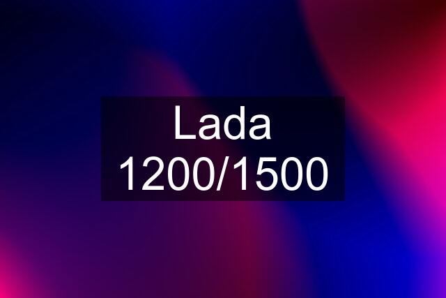 Lada 1200/1500