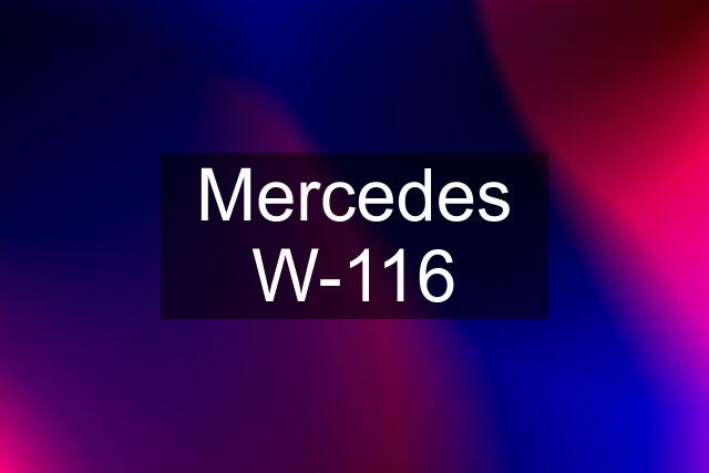 Mercedes W-116