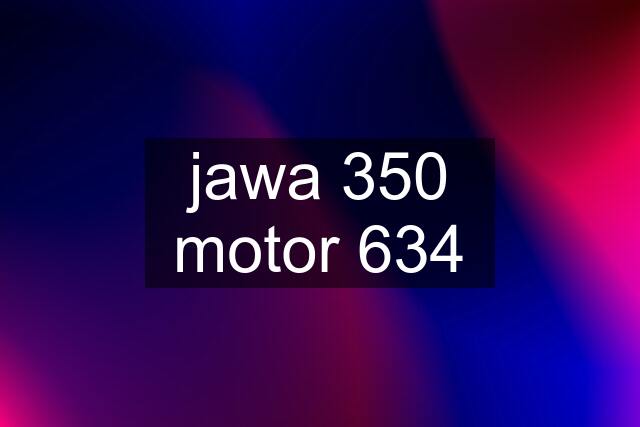 jawa 350 motor 634