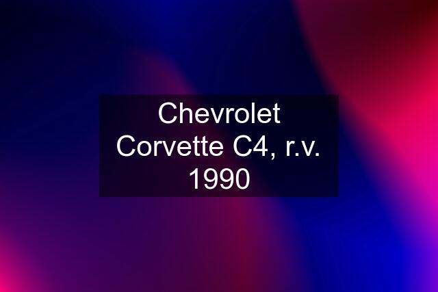 Chevrolet Corvette C4, r.v. 1990