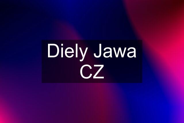 Diely Jawa CZ