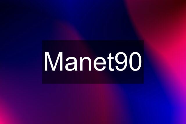 Manet90