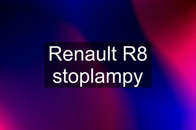 Renault R8 stoplampy