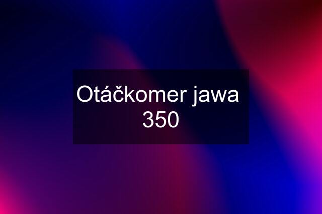 Otáčkomer jawa  350