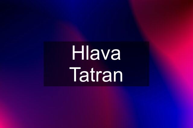 Hlava Tatran