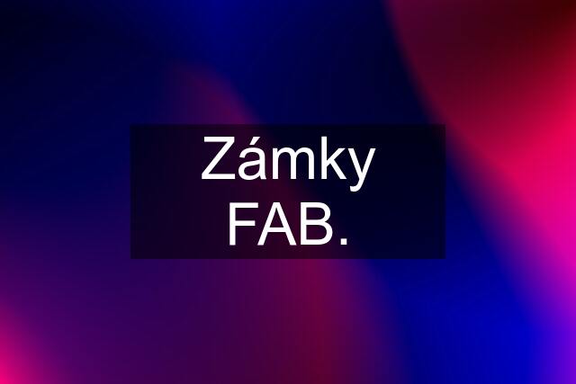 Zámky FAB.