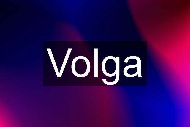 Volga